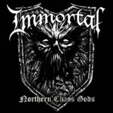 Immortal:  Northern Chaos Gods (LTD / 180g) LP