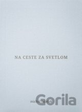 Na ceste za svetlom