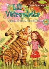 Lili Větroplaška 2: Tygřice se do lvů nezamilovávají!