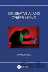 Generative AI and Cyberbullying