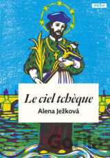 Le ciel tchéque / České nebe (francouzsky)