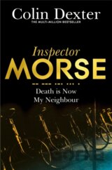 Death Is Now My Neighbour