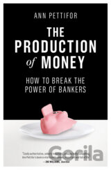 The Production of Money