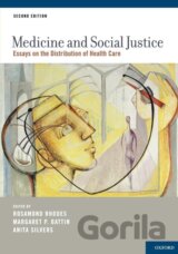 Medicine and Social Justice