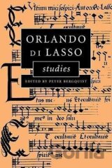 Orlando Di Lasso Studies
