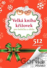 Velká kniha křížovek pro babičku a dědu