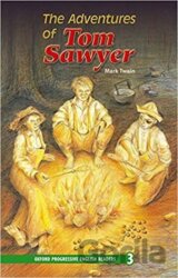 Oxford Progressive English ReadersLevel 3 The Adventures of Tom Sawyer