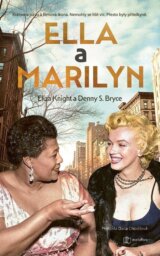 Ella a Marilyn