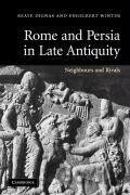 Rome and Persia in Late Antiquity