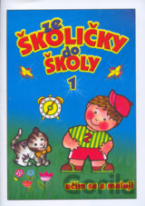 Ze školičky do školy 1