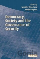 Democracy, Society and the Governance of Security