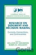Research on Judgment and Decision Making