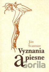 Vyznania a piesne