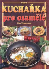 Kuchařka pro osamělé