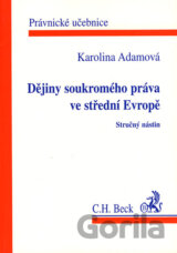 Dějiny soukromého práva ve střední Evropě