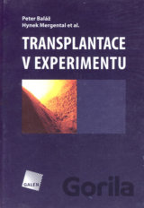 Transplantace v experimentu