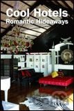 Cool Hotels Romantic Hideaways