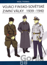 Vojáci finsko-sovětské zimní války 1939 - 1940