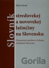 Slovník stredovekej a novovekej latinčiny na Slovensku
