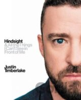 Hindsight : & All the Things I Can´t See in Front of Me