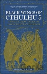Black Wings of Cthulhu 5