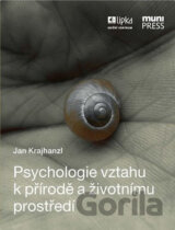 Psychologie vztahu k přírodě a životnímu prostředí: Pět charakteristik, ve kterých se lidé liší