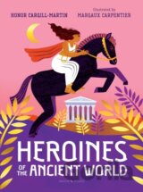 Heroines of the Ancient World