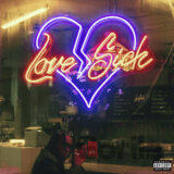 Don Toliver:  Love Sick  LP
