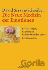 Die Neue Medizin der Emotionen