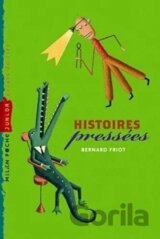 Histoires pressées