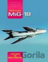 Mikoyan MiG-19: Famous Russian Aircraft