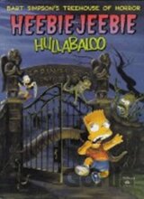 Bart Simpson´s Treehouse of Horror: Heebie-Jeebie Hullabaloo