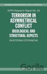 Terrorism in Asymmetrical Conflict