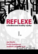 Reflexe a hodnocení kvality výuky I.