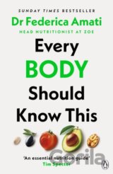 Every Body Should Know This
