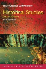 The Routledge Companion to Historical Studies