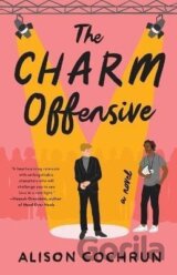 The Charm Offensive: A Novel