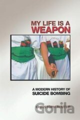 My Life Is a Weapon