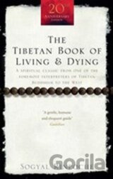 The Tibetan Book Of Living And Dying