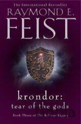 Krondor: Tear of the Gods (The Riftwar Legacy, Book 3)