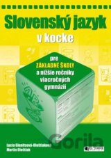 Slovenský jazyk v kocke pre základné školy