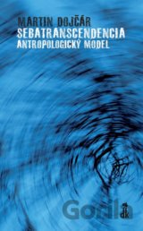 Sebatranscendencia: Antropologický model