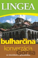 Bulharčina - konverzácia so slovníkom a gramatikou