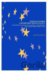 Euroscepticism in Contemporary British Politics