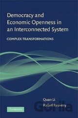 Democracy and Economic Openness in an Interconnected System