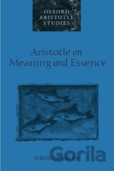 Aristotle on Meaning and Essence