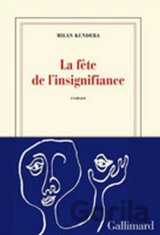 La fete de l´insignifiance