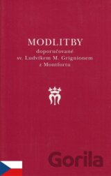 Modlitby doporučované sv. Ludvíkem M. Grignionem z Montfortu