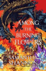 Among the Burning Flowers