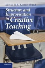 Structure and Improvisation in Creative Teaching